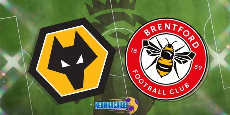Soi kèo Wolves vs Brentford, 22h00 ngày 25/5